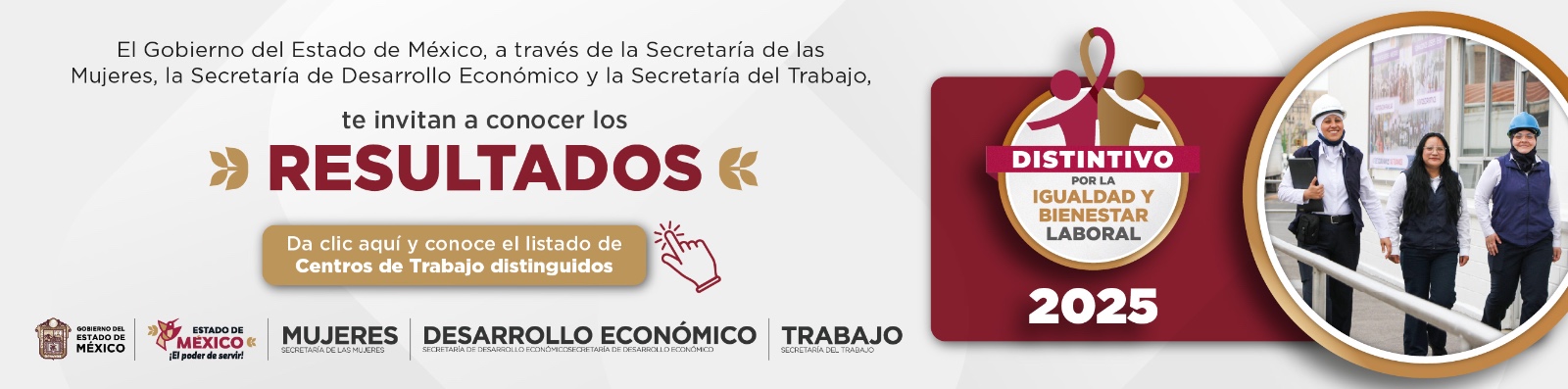 Listado de Centros de Trabajo Distinguidos Distintivo por la Igualdad y Bienestar Laboral 2025-2026